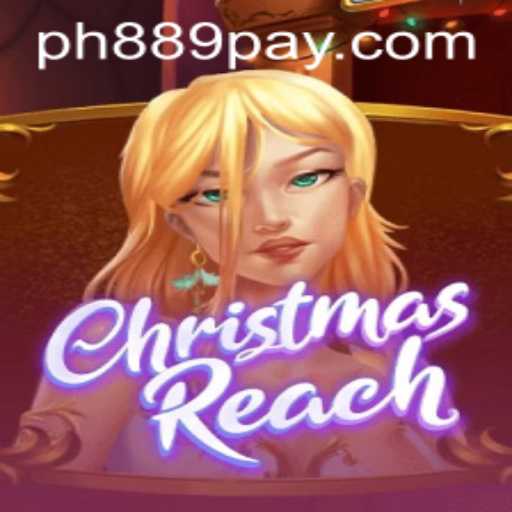 Exploring ChristmasReach: A Festive Journey with PH889.COM
