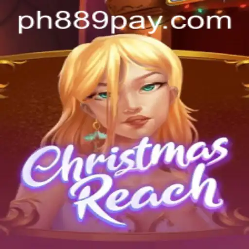 Exploring ChristmasReach: A Festive Journey with PH889.COM