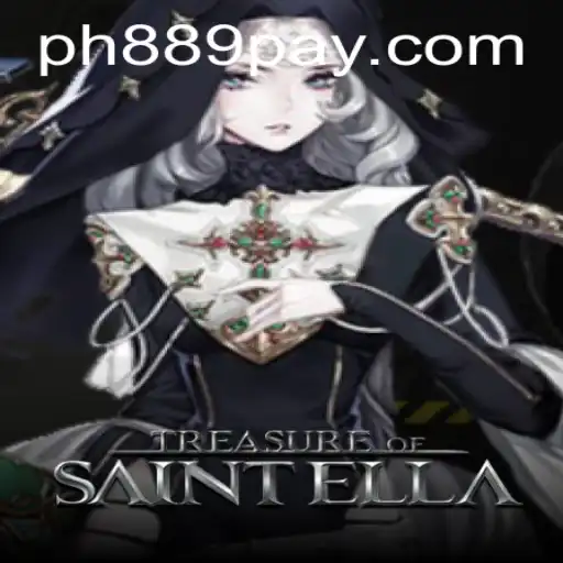 Exploring the Thrilling World of 'TreasureofSaintElla',' a Captivating New Game on PH889.COM