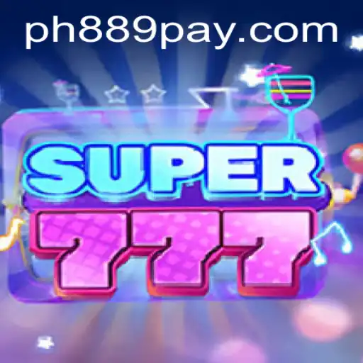 Super777: A Thrilling Game Experience with PH889.COM