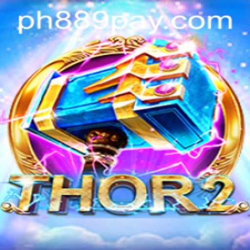 Unleashing the Thunder: Dive into the World of Thor2 at ​PH889.COM