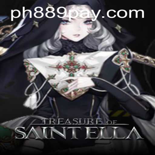 Exploring the Thrilling World of 'TreasureofSaintElla',' a Captivating New Game on PH889.COM